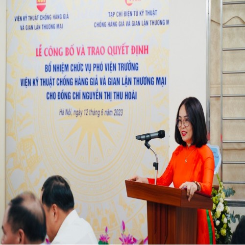 Luật sư Nguyễn Thị Thu Hoài được bổ nhiệm làm Phó Viện trưởng Viện Kỹ thuật Chống hàng giả và Gian lận thương mại